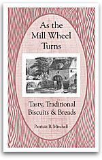 As the Mill Wheel Turns