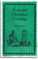 Colonial Christmas Cooking