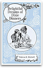 Delightful Dreams of Dixie Dinners