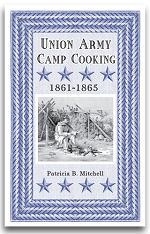 Union Army Camp Cooking