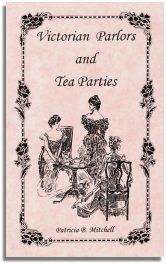 Victorian Parlors and Tea Parties