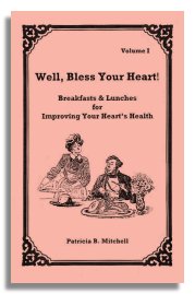 Well Bless Your Heart, Vol. I