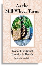 As the Mill Wheel Turns: Patricia B. Mitchell