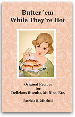 Butter 'em While They're Hot: Patricia B. Mitchell