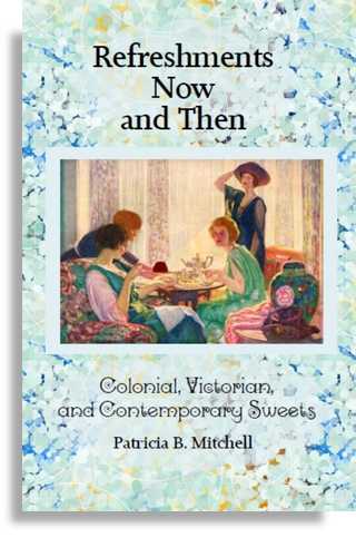 Refreshments Now and Then by Patricia B. Mitchell