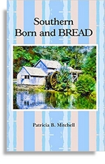 Southern Born and BREAD: Patricia B. Mitchell