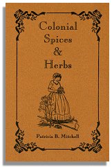 Colonial Spices and Herbs