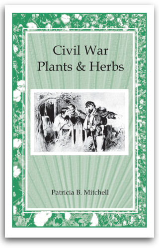 Civil War Plants & Herbs