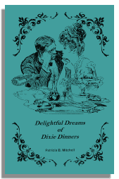 Delightful Dreams of Dixie Dinners