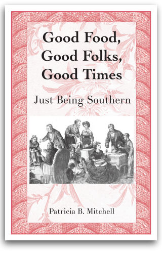 Good Food, Good Folks, Good Times