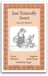 Just Naturally Sweet by Patricia B. Mitchell