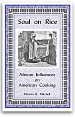 Soul on Rice: African Influences on American Cooking