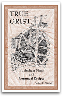 True Grist by Patricia B. Mitchell