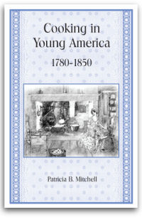 Cooking in Young America by Patricia B. Mitchell